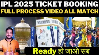 TATA IPL 2025 Ticket Booking Full Process video | All Match Ticket Update | IPL 2025 Update