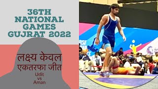 Udit Haryana vs Aman Haryana 57kg final ! freestyle wrestling bout at National Games Gujrat 2022