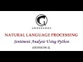 Natural Language Processing - Sentiment Analysis using Python (Session-2)