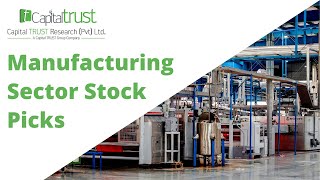 Manufacturing Sector Stock Picks | 16/10/2021