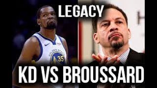 Discuss Kevin Durants Legacy and the Twitter beef between Kevin Durant and Chris Broussard