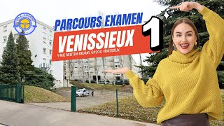 PARCOURS CENTRE D'EXAMEN DE VÉNISSIEUX