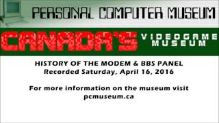 History of the BBS and Modem - Personal Computer Museum Panel