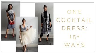 One Cocktail Dress: 15+ Ways! | Minimalism | Capsule Closet