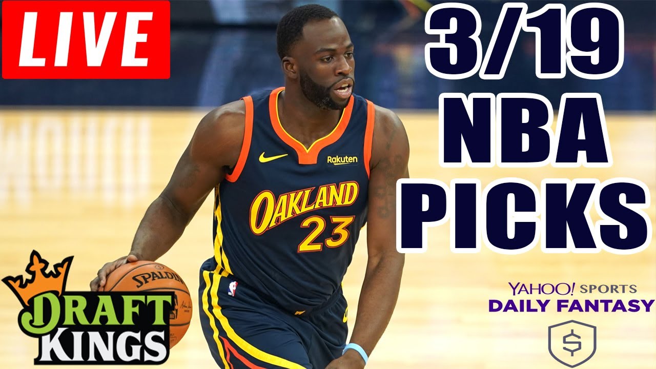 🔴LIVE - DRAFTKINGS & YAHOO NBA PICKS/Q&A | FRIDAY 3/19/21 | NBA DFS ...