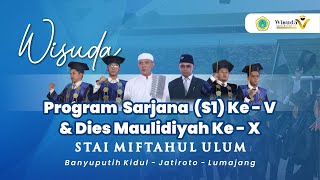 🔴 RAPAT SENAT TERBUKA STAIM LUMAJANG | WISUDA PROGRAM SARJANA S1 KE-5 \u0026 DIES MAULIDIYAH KE-10