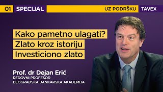 Zlato kao sredstvo štednje kroz istoriju - Pojačalo Tavex specijal EP1