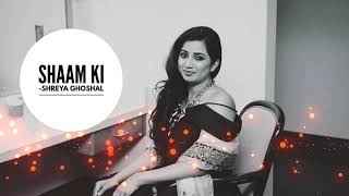 Shaam Ki | Chase | Shreya Ghoshal, Shaan