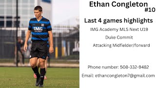 Ethan Congleton | Last 4 Games Highlights | IMG Academy MLS Next U19