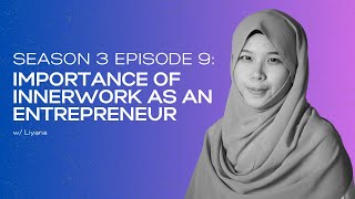 Importance Of Innerwork As An Entrepreneur