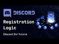 Discord Bot with Python - Tutorial 8 - Registration Logic