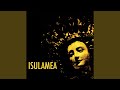 Isulamea (In Dub Remix)