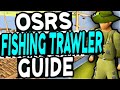 The Ultimate Fishing Trawler Guide Old School Runescape