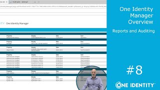 One Identity Manager | Overview #8 | Reports and Auditing