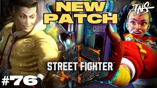 NEW PATCH! - TNS SF6 #76 (Punk ChrisCCH Mikex Thunder Delangis Riddles) Street Fighter 6 Pools Top 8