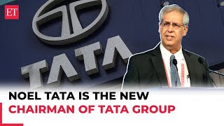 Noel Tata, Ratan Tata’s stepbrother, appointed as the New Chairman of Tata Trusts