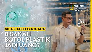 Botol Plastik Bekas Jadi Uang: Solusi Sampah atau Mimpi?