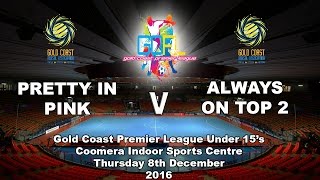 GCPL Futsal U/15's Round 8 - Pretty In Pink vs Always On Top 2 (4-6)