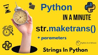 str.maketrans(x[, y[, z]]) - Create a Translation Table for Python Strings