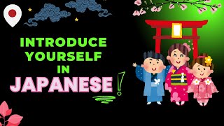 How to Introduce Yourself in Japanese 🙏 | Easy Japanese for Beginners🇯🇵 #youtube  #video #japanese