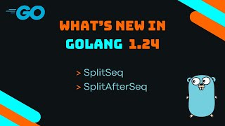 What's New in Golang 1.24: SplitSequence