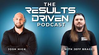 Results Driven Podcast with Jeff Bragg | BRAGG ABOUT THIS DUMP