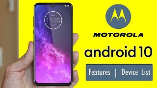 Motorola Android 10 Update List - Features | Device List