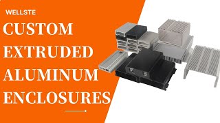 Custom Extruded Aluminum Enclosures