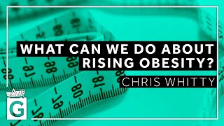 What Can We Do About Rising Obesity?