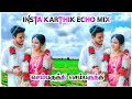 💥 semparuthi semparuthi song echo mix#trendingsongs#echosongs#djsongs#adalpadalsongs#lovesongs