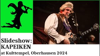 KAPEIKEN live at Kulttempel Oberhausen, October 10, 2024, concert slideshow by Nightshade TV