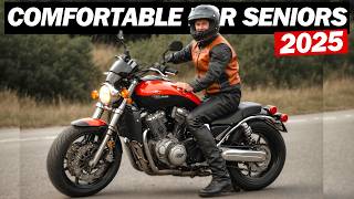 Top 7 Most Comfortable Motorcycles For Senior Riders In 2025