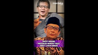 ROCKY GERUNG PROVOKASI MAHFUD TAKUT DEBAT LAWAN GIBRAN