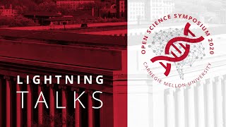 Open Science Symposium 2020, Lightning Talks
