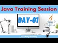 Live Core Java Training Program Day 01 | Basics of Java