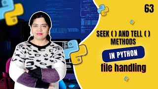 Seek () and Tell () Methods in Python File Handling | Crack IT With Anu - Tutorial #63