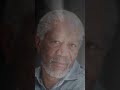 morgan freeman quotes about life