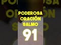 SALMO 91 Oración Poderosa de Protección - Reina Valera