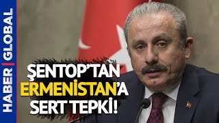 TBMM Başkanı Mustafa Şentop Ermenistan'ın Azerbaycan'a Saldırılarına Böyle Tepki Gösterdi!