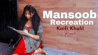 Mansoob kaifi khalil  l  Recreation  l Cover by @itsraave