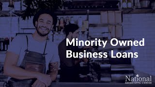 Minority Owned Business Loans Explained