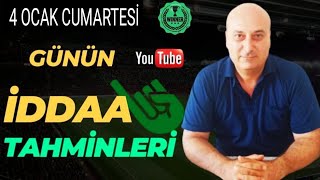 4 OCAK CUMARTESİ MAÇLARI #iddaa #iddaatahminleri #sportspredictions