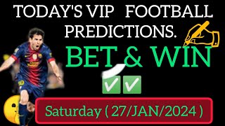 SOCCER TIPS 27 JANUARY 2024 FOOTBALL PREDICTIONS TODAY | MASKED BETTOR BETTING TIPS #maskedbettor