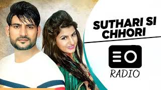 SUTHRI SI CHHORI     HARYANVI SONG     | RADIO |