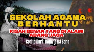 Sekolah Agama Berhantu