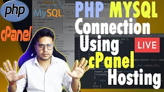 PHP MYSQL connection using cPanel Hosting | Hindi