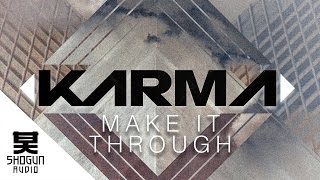 Karma - Make It Through