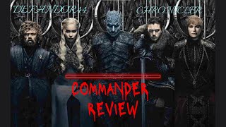 [GOTWIC] COMMANDER REVIEW [GAME OF THRONES WINTER IS COMING]