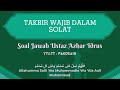 TAKBIR WAJIB DALAM SOLAT - uai