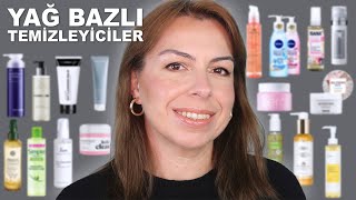 YAĞ BAZLI TEMİZLEYİCİLER | Cilt Bakımı